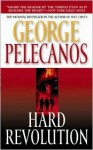 Hard Revolution. (Broché) - George Pelecanos