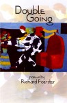 Double Going - Richard Foerster