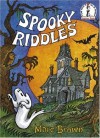 Spooky Riddles (Beginner Books(R)) - Marc Brown