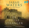 The Little Stranger - Sarah Waters, Simon Vance