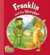 Franklin and the Wonder - Harry Endrulat