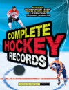 Complete Hockey Records - Dan Diamond, Eric Zweig