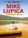 Summer Ball - Mike Lupica