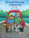 Monday Morning Leadership for Kids with Baxter & Paw Paw - Evelyn Addis, David Cottrell, Miller Matthew Longhmiller