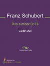 Duo a minor D173 - Score - Franz Schubert, Julian Bream