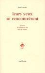 Leurs yeux se rencontrèrent. La scène de première vue dans le roman - Jean Rousset