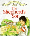 The Shepherd's Son - Robert Van De Weyer