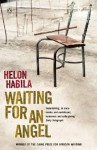 Waiting For an Angel - Helon Habila