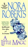 A Little Magic - Nora Roberts