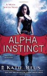 Alpha Instinct - Katie Reus