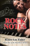 Rock Notes: (Book One of the Heartbeat Series) - Renee Lee Fisher