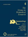 The Mouse in Biomedical Research, Volume 4: Immunology - James G. Fox, Stephen W. Barthold, Muriel Davisson, Christian E. Newcomer