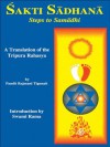 Sakti Sadhana: Steps to Samadhi - Pandit Rajmani Tigunait