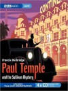 Paul Temple And The Sullivan Mystery: A BBC Radio Full-Cast Dramatization (MP3 Book) - Francis Durbridge, Gerda Stevenson, Crawford Logan, Full Cast