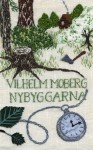 Nybyggarna (Utvandrarna, #3) - Vilhelm Moberg, Per Sjöstrand