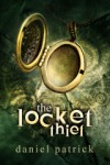 The Locket Thief - Daniel Patrick