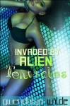 Invaded by Alien Tentacles (Tentacle Dubcon Erotica) - Gwendolyn Wilde