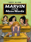 Marvin and the Mean Words - Suzy Kline