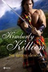 Su único deseo - Kimberly Killion