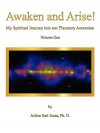 Awaken and Arise ! - Arthur Jones