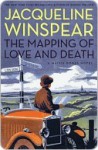 The Mapping of Love and Death - Jacqueline Winspear