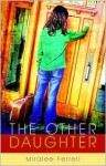 The Other Daughter - Miralee Ferrell