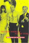 The Great American Pop Art Store: Multiples of the Sixties - Constance W. Glenn