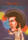 Who Was Elvis Presley? - Geoff Edgers, John O'Brien