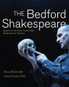 The Bedford Shakespeare - Russ McDonald, Lena Cowen Orlin