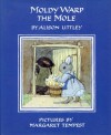 Moldy Warp the Mole - Alison Uttley