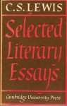 Selected Literary Essays - C.S. Lewis