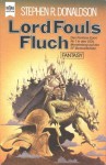 Lord Fouls Fluch (Die Chronik von Thomas Covenant dem Zweifler, #1) - Stephen R. Donaldson, Horst Pukallus