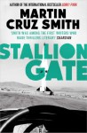 Stallion Gate - Martin Cruz Smith