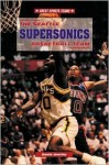 The Seattle Supersonics Basketball Team - David Aretha