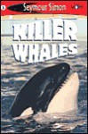 See More Readers: Killer Whales -Level 1 - Seymour Simon