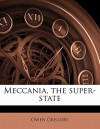 Meccania, the Super-State - Owen Gregory