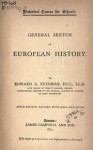 General Sketch of European History - Edward Augustus Freeman