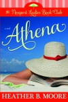 Athena - Heather B. Moore