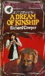 A Dream of Kinship - Richard Cowper