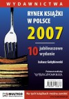 Rynek książki w Polsce 2007. Wydawnictwa - Łukasz Gołębiewski