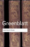 Learning to Curse: Essays in Early Modern Culture - Stephen Greenblatt