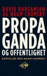 Propaganda og offentlighet: Samtaler med Noam Chomsky - Noam Chomsky, David Barsamian, Bjørn Alex Herrman, Kristian Østberg