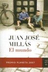 El mundo - Juan José Millás