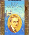 Julia Morgan - Cary James