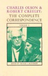 The Complete Correspondence Of Charles Olson & Robert Creeley: Volume 3 (Charles Olson And Robert Creeley) - Charles Olson