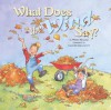 What Does The Wind Say? - Wendi Silvano, Joan M. Delehanty