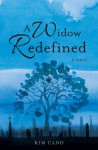 A Widow Redefined - Kim Cano