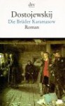 Die Brüder Karamasow - Fyodor Dostoyevsky, Richard Hoffman, Hans Ruoff, Hans-Jürgen Gerigk