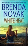 White Heat - Brenda Novak