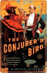 The Conjurer's Bird - Martin Davies